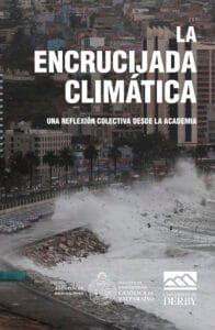 Lee más sobre el artículo «La encrucijada climática»