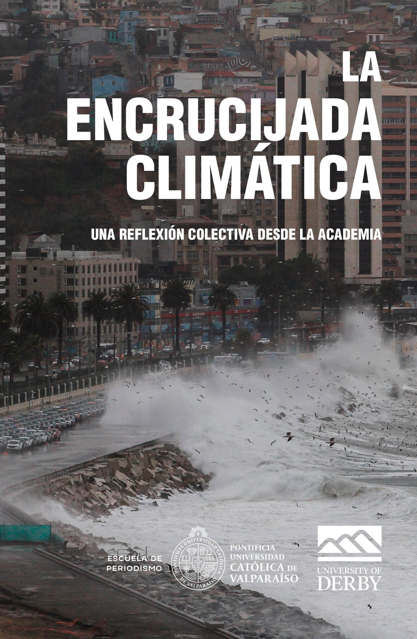 En este momento estás viendo «La encrucijada climática»